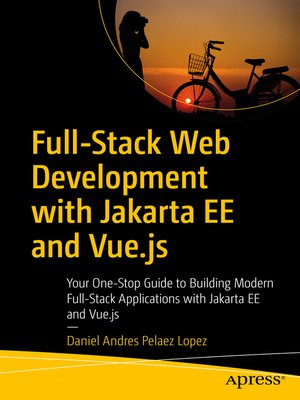 cover image of Full-Stack Web Development with Jakarta EE and Vue.js